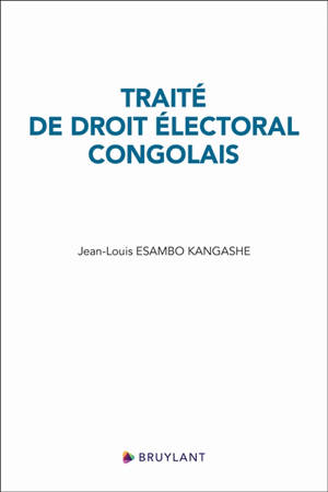 Traité de droit électoral congolais