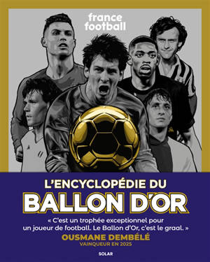 L'encyclopédie du ballon d'or