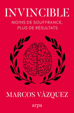 Invincible : moins de souffrance, plus de résultats