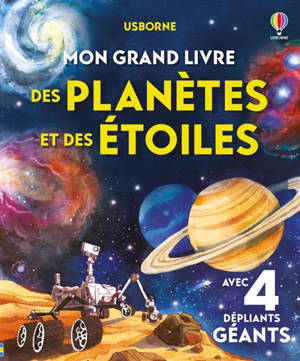 Mon grand livre des planètes et des étoiles