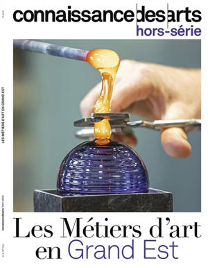 Les métiers d'art en Grand Est