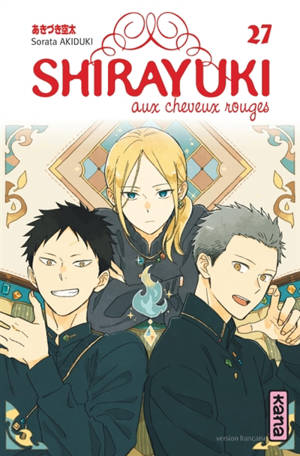 Shirayuki aux cheveux rouges. Vol. 27
