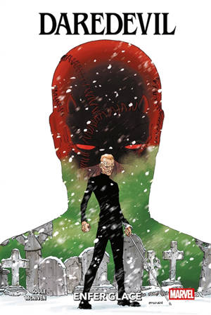 Daredevil. Enfer glacé