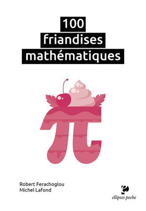 100 friandises mathématiques