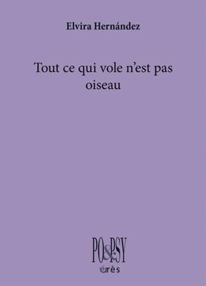Tout ce qui vole n'est pas oiseau