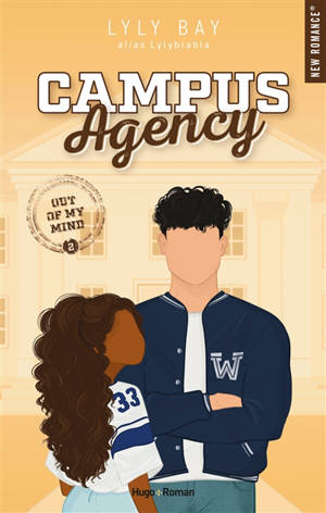 Campus Agency. Vol. 2. Out of my mind