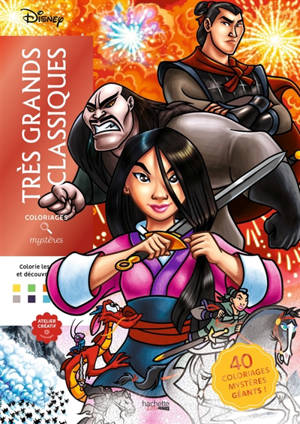 Coloriages mystères Disney : Très grands classiques : Colorie les chiffres et découvre l'image