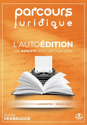 L'autoédition : Parcours juridique