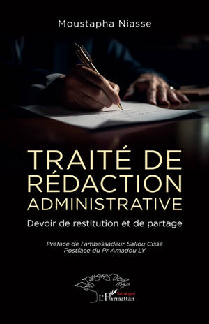 Traité de rédaction administrative : devoir de restitution et de partage