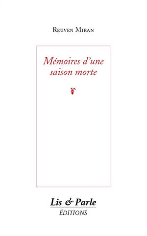 Mémoires d'une saison morte
