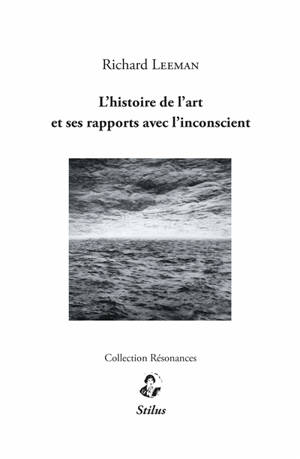 L'histoire de l'art et ses rapports avec l'inconscient