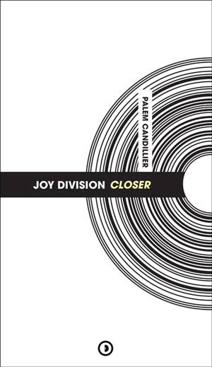 Joy Division : Closer