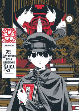 Les mystères de la résidence Kaika. Vol. 2