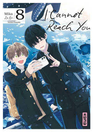 I cannot reach you. Vol. 8