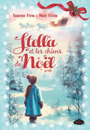 Stella et les chiens de Noël