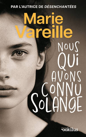 Nous qui avons connu Solange