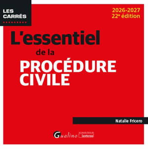L'essentiel de la procédure civile : 2026-2027