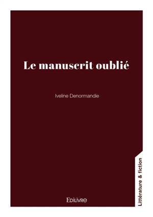 Le manuscrit oublié