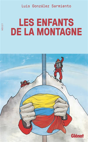 Les enfants de la montagne : récit