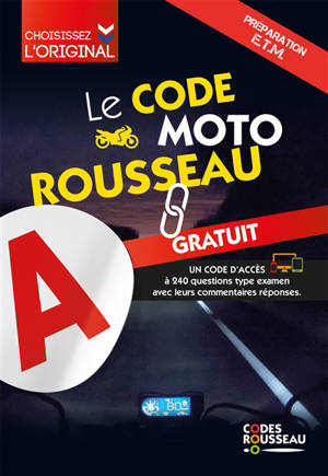 Le code moto Rousseau : préparation ETM