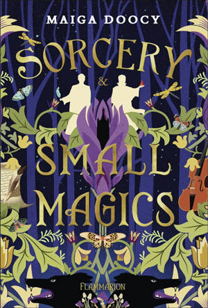 Sorcery and small magics