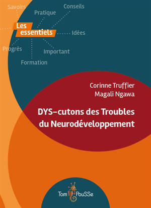 DYS-cutons des troubles du neurodéveloppement