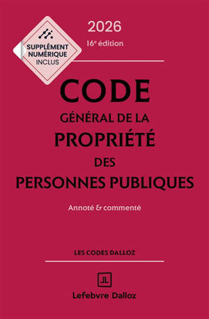 Code général de la propriété des personnes publiques 2026 : annoté & commenté
