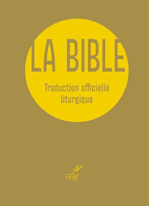 La Bible (compacte) : traduction officielle liturgique : version 2