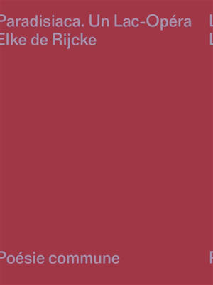 Paradisiaca : un lac-opéra