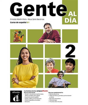 Gente al dia 2, curso de espanol, B1 : edicion para estudiantes : libro + entorno digital