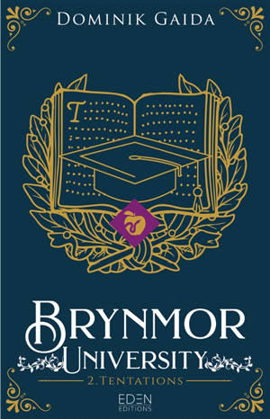 Brynmor University. Vol. 2. Tentations