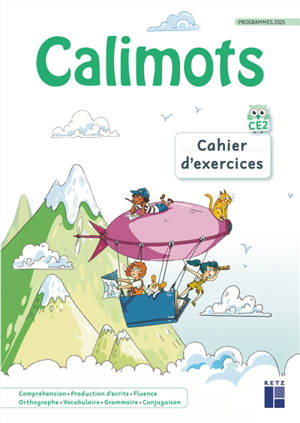 Calimots CE2 : cahier d'exercices : programmes 2025
