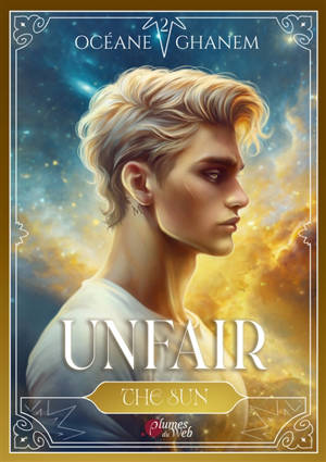 Unfair. Vol. 2. The sun