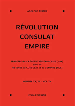 Révolution, Consulat, Empire, volume 20
