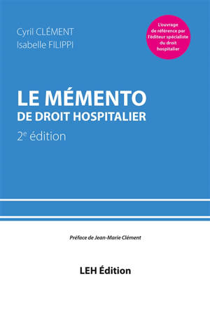 Le mémento de droit hospitalier