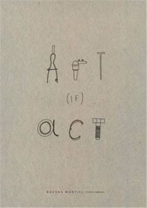 Rozana Montiel Art (if) Act