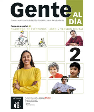 Gente al dia 2 : curso de espanol B1 : cuaderno de ejercicios