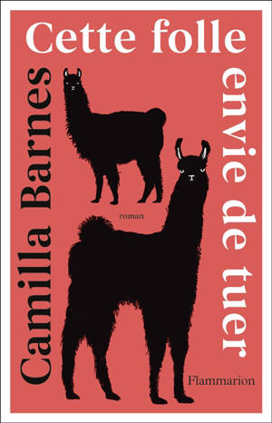 Cette folle envie de tuer