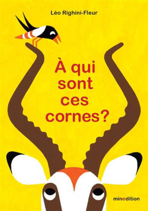 A qui sont ces cornes ?