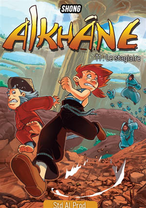 Alkhâne. Vol. 1. Le stagiaire