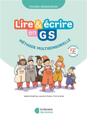 Lire & écrire en GS : méthode multisensorielle : fichier ressources
