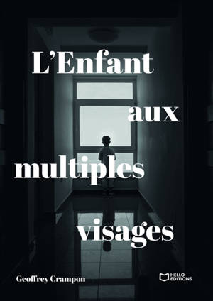 L'Enfant aux multiples visages