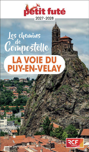 Les chemins de Compostelle : la voie du Puy-en-Velay : 2026-2027