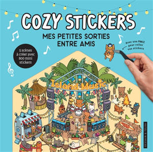 Mes petites sorties entre amis : cozy stickers
