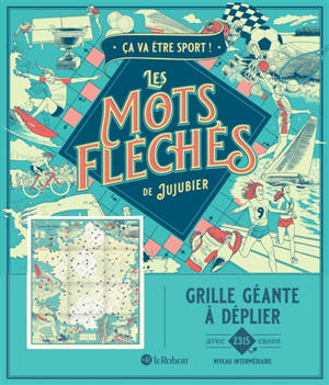 Ca va être sport ! : Les mots fléchés de Jujubier : Grille géante