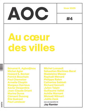 AOC, n° 4. Au coeur des villes