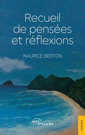 Recueil de pensées et réflexions