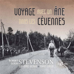 Voyage avec un âne dans les Cévennes : périple illustré