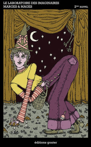Le laboratoire des imaginaires, n° 2. Marges et mages