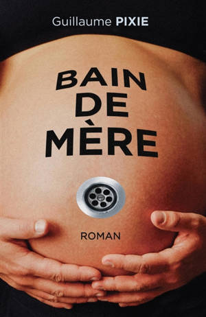 Bain de Mère